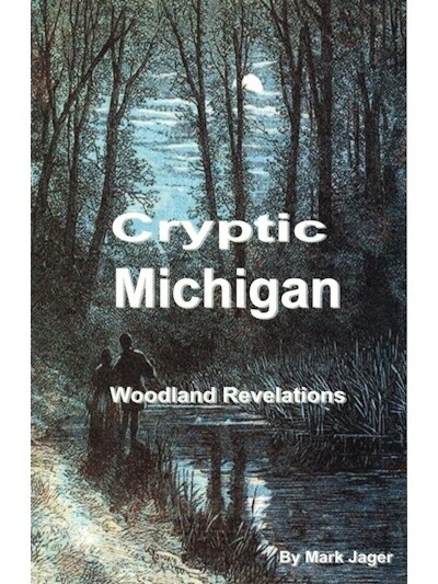 Cryptic Michigan: Woodland Revelations