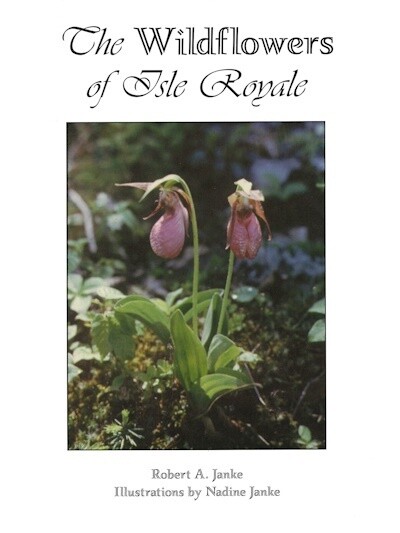 The Wildflowers of Isle Royale