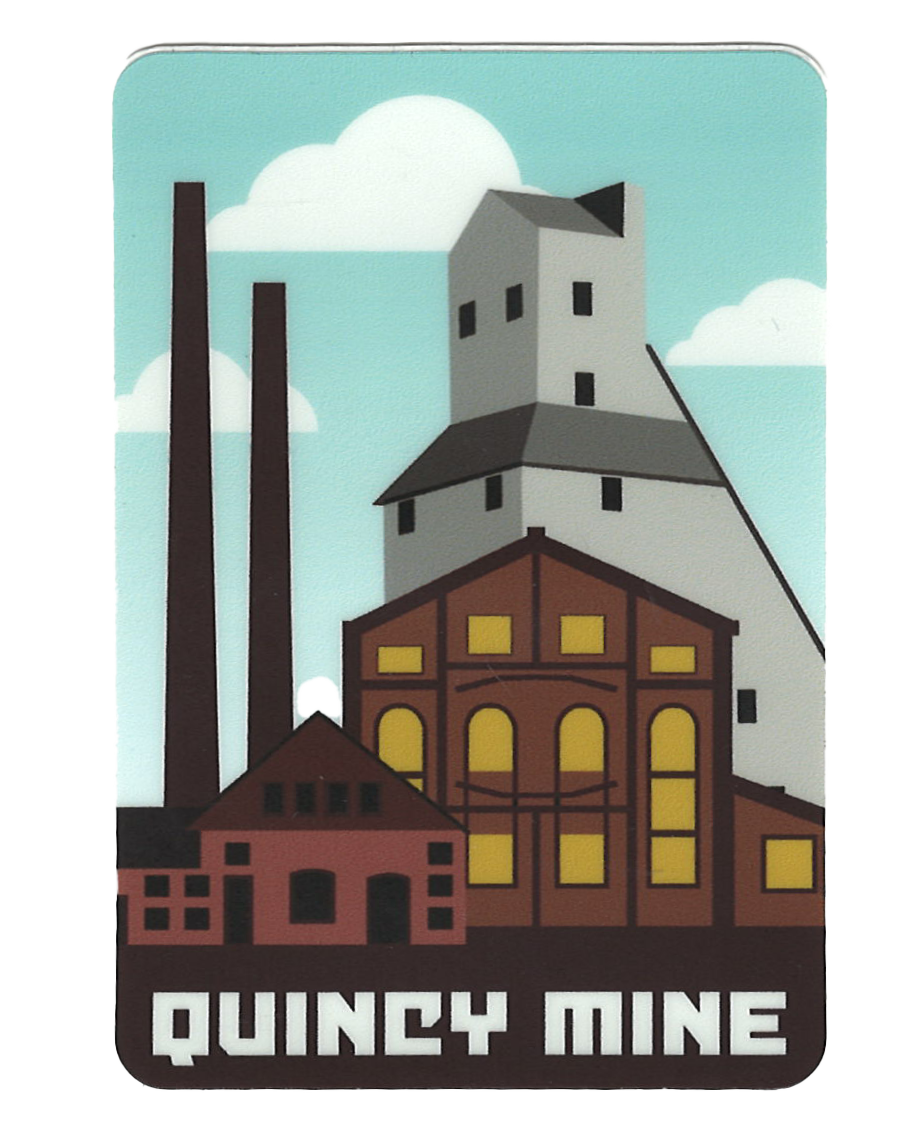Quincy Mine Sticker