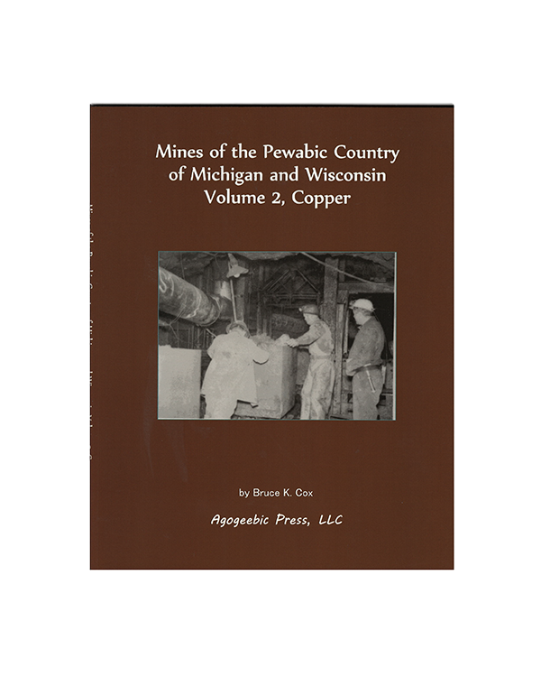 Mines of Pewabic Co Vol 2