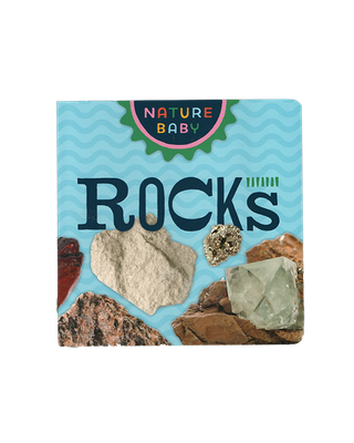 Nature Baby: Rocks