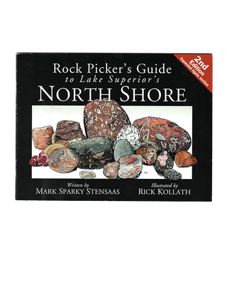 Rock Pickers Guide To Lake Superior's North Shore