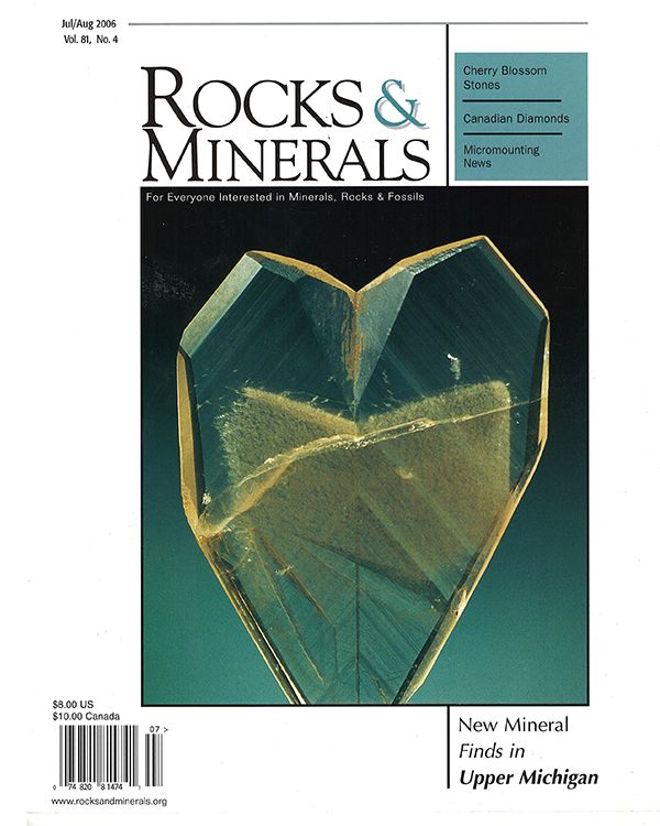 Rocks & Minerals / Upper Michigan Vol 81 No 4