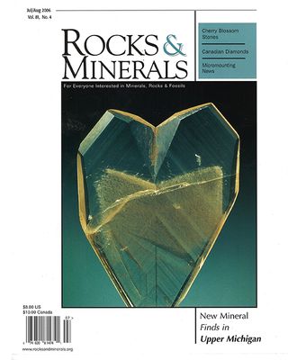 Rocks & Minerals / Upper Michigan Vol 81 No 4