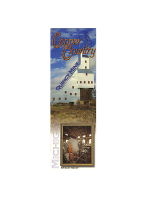 Copper Country Quincy Mine Bookmark