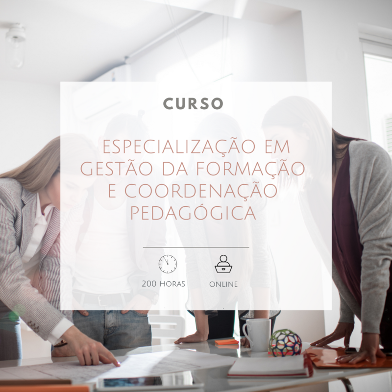 Especialização em Gestão da Formação e Coordenação Pedagógica