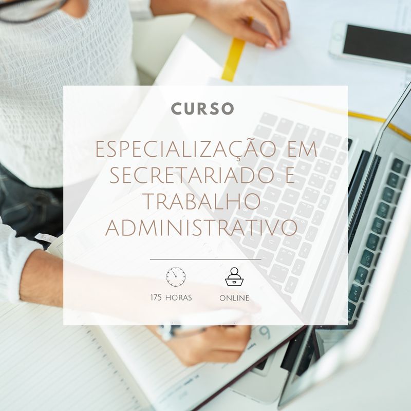 Especialização em Secretariado e Trabalho Administrativo