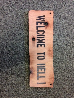 Welcome To Hell Wooden Sign