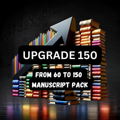 Upgrade Pack 150: From 60 to 150 Manuscript Pack