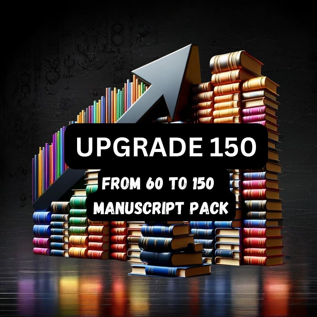 Upgrade Pack 150: From 60 to 150 Manuscript Pack
