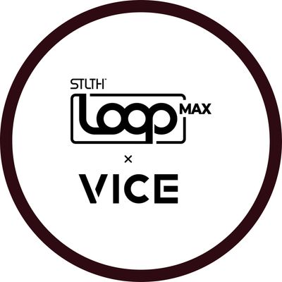 STLTH LOOP MAX x VICE