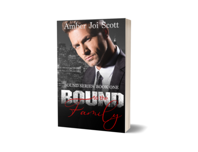 Bound to the Family ~ Bound Series Book One