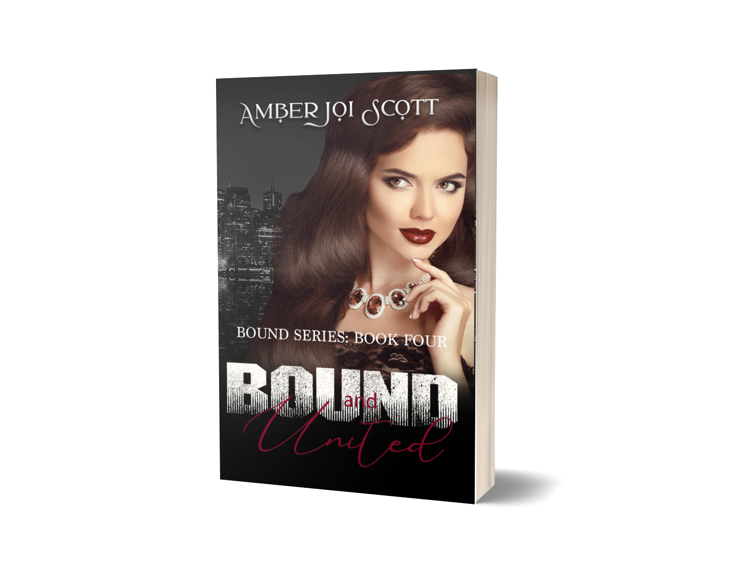 Bound and United ~ Bound Series Book Four