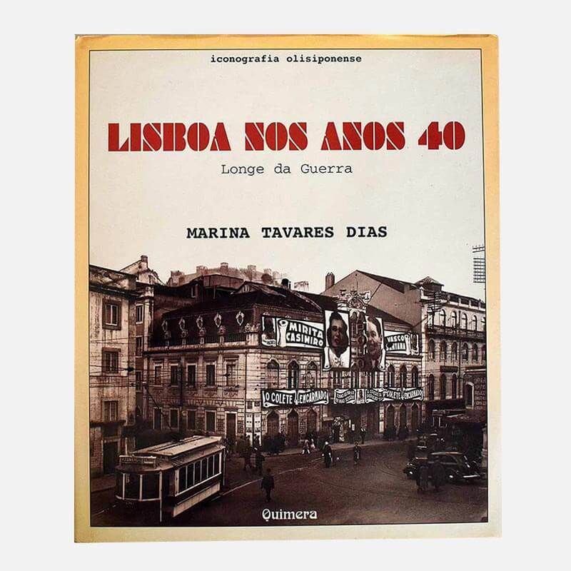 Lisboa nos Anos 40, Longe da Guerra