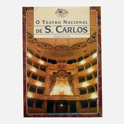 O Teatro Nacional de S. Carlos