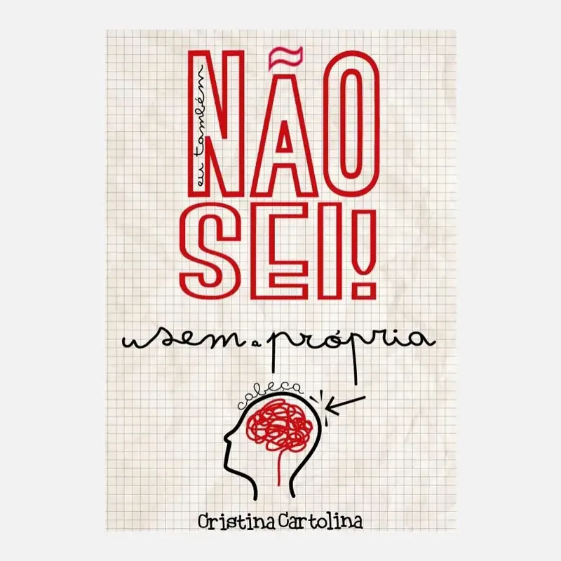 Cartaz “Usa a Tua Cabeça” de Cristina Cartolina