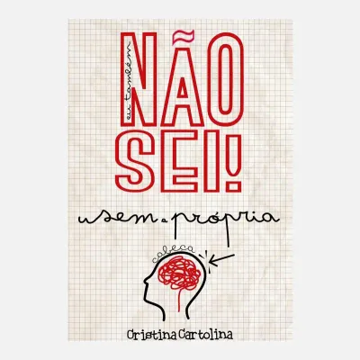 Cartaz “Usa a Tua Cabeça” de Cristina Cartolina Cartaz “Usa a Tua Cabeça” de Cristina Cartolina