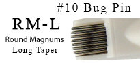 #10 Bugpin Long Taper Round Magnums