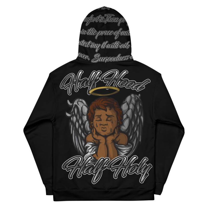 Half Hood Half Holy Psalms 23  Unisex Hoodie by Artisans