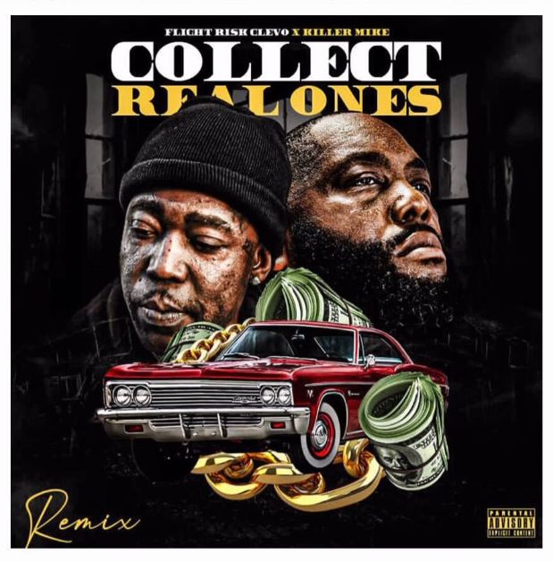 FlightRisk Clevo feat Killer Mike (Collect Real Ones)