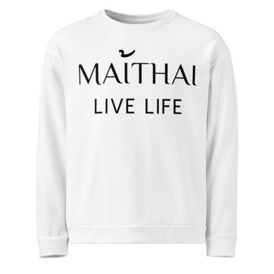 Maithai Live Life Sweatshirt