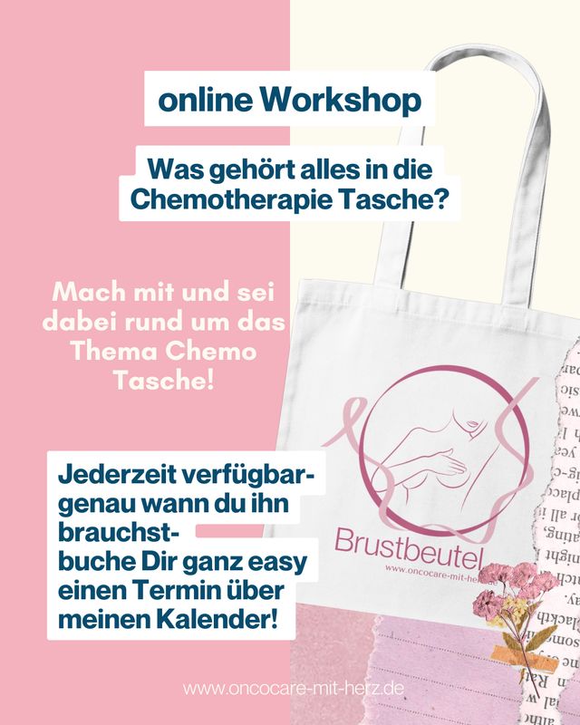 online Workshop: Was gehört in die Chemotherapie Tasche?