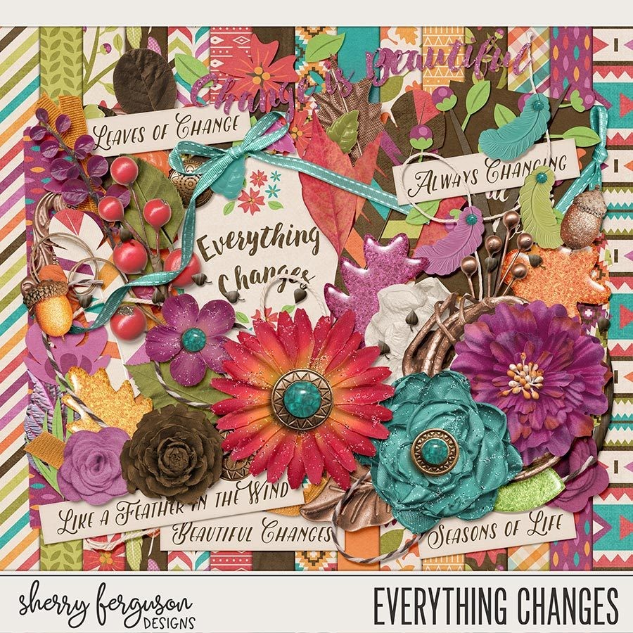 Everything Changes Kit