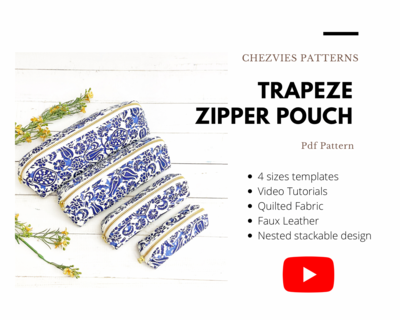 Trapeze 4 In 1 Zipper Pouch PdF Sewing Pattern - Nested Zipper Pouch