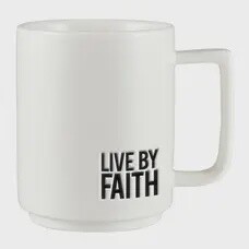 Live By Faith Mug