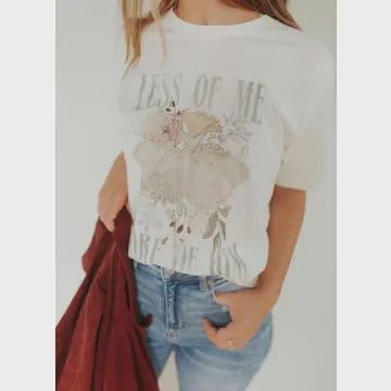 Less of Me More of Him Graphic Tee