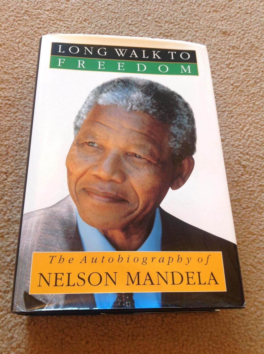 Long Walk to Freedom, Nelson Mandela