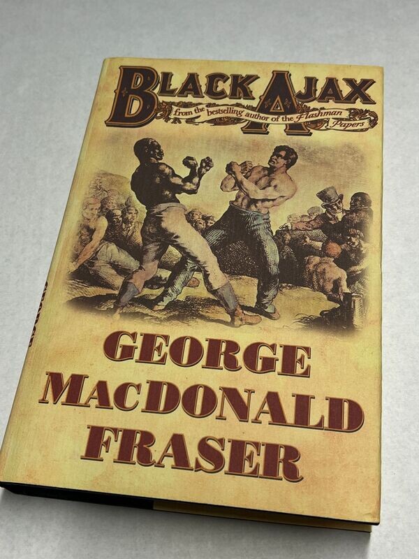 Black Ajax, George MacDonald Fraser