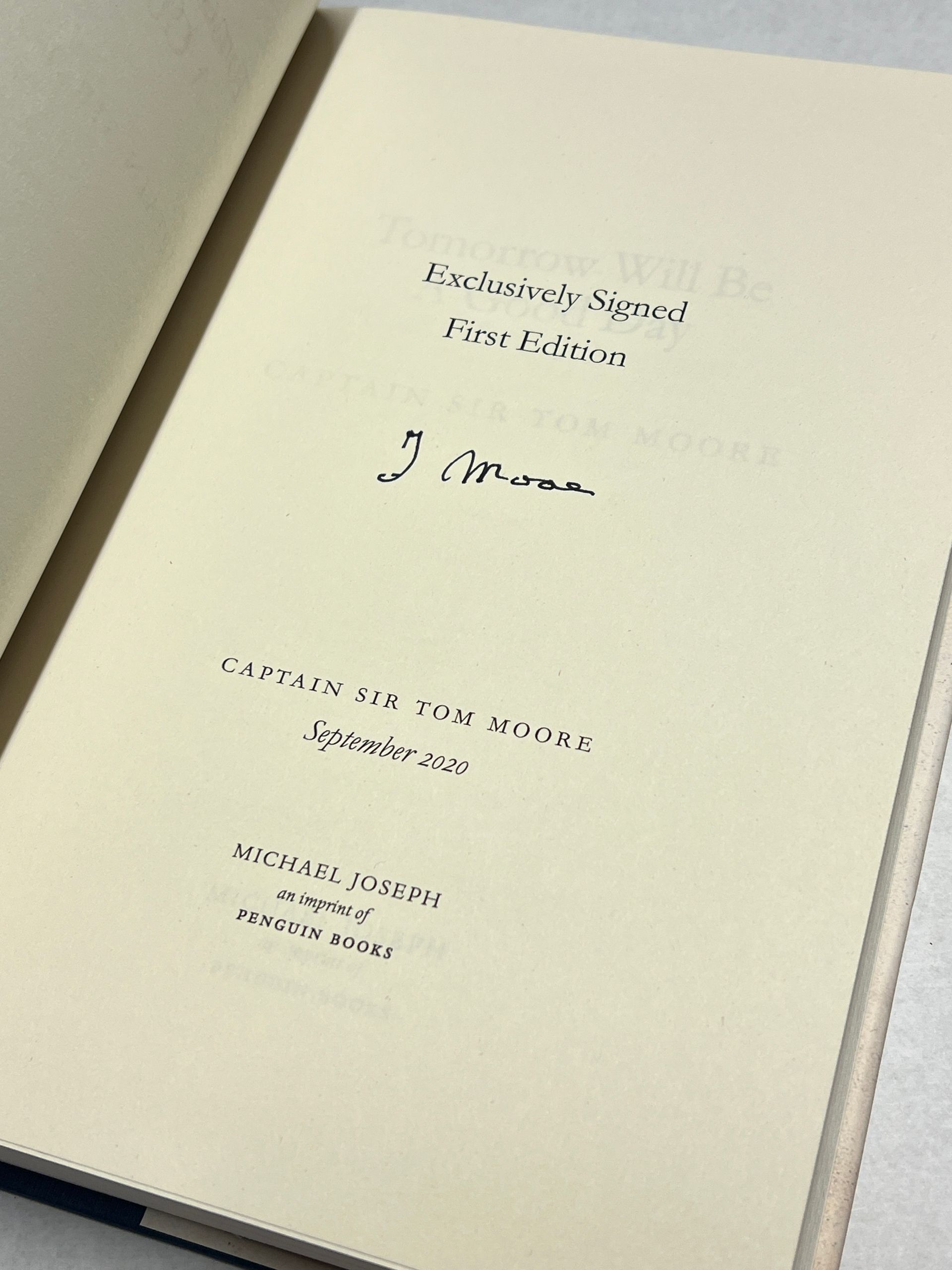 Tomorrow Will Be A Good Day: My Autobiography, Captain Sir Tom Moore