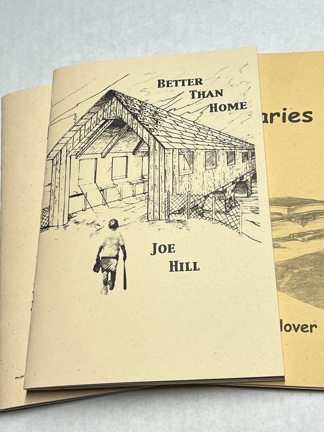 Better Than Home, Joe Hill