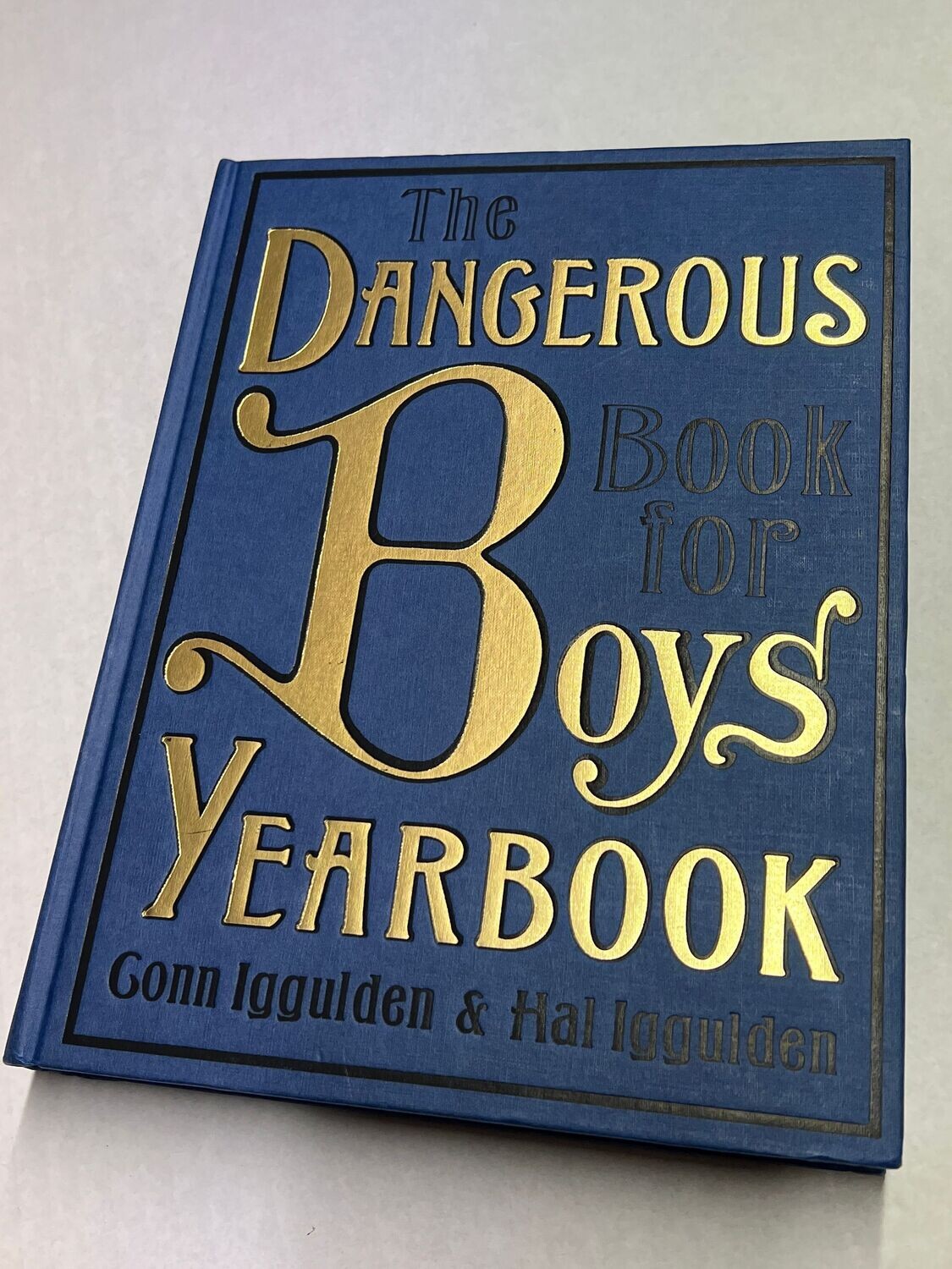 The Dangerous Book for Boys Yearbook, Conn Iggulden & Hal Iggulden