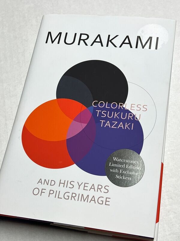 Colorless Tsukuru Tazaki and His Years of Pilgrimage, Haruki Murakami