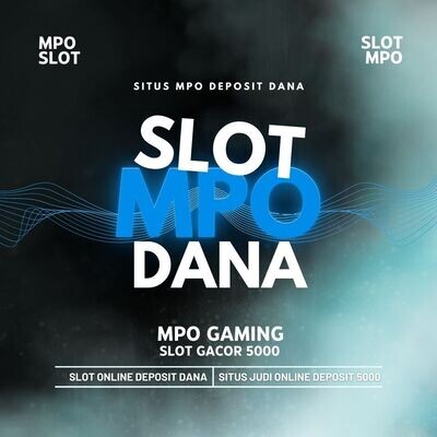 Slot Mpo Dana