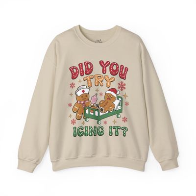 Did You Try Icing it? Sweater