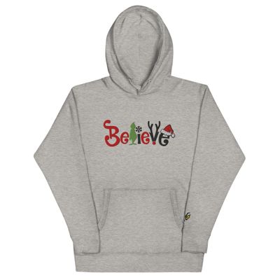 Believe The Hoodie - Embroidered