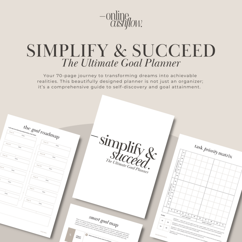 Simplify & Succeed - The Ultimate Goal Planner