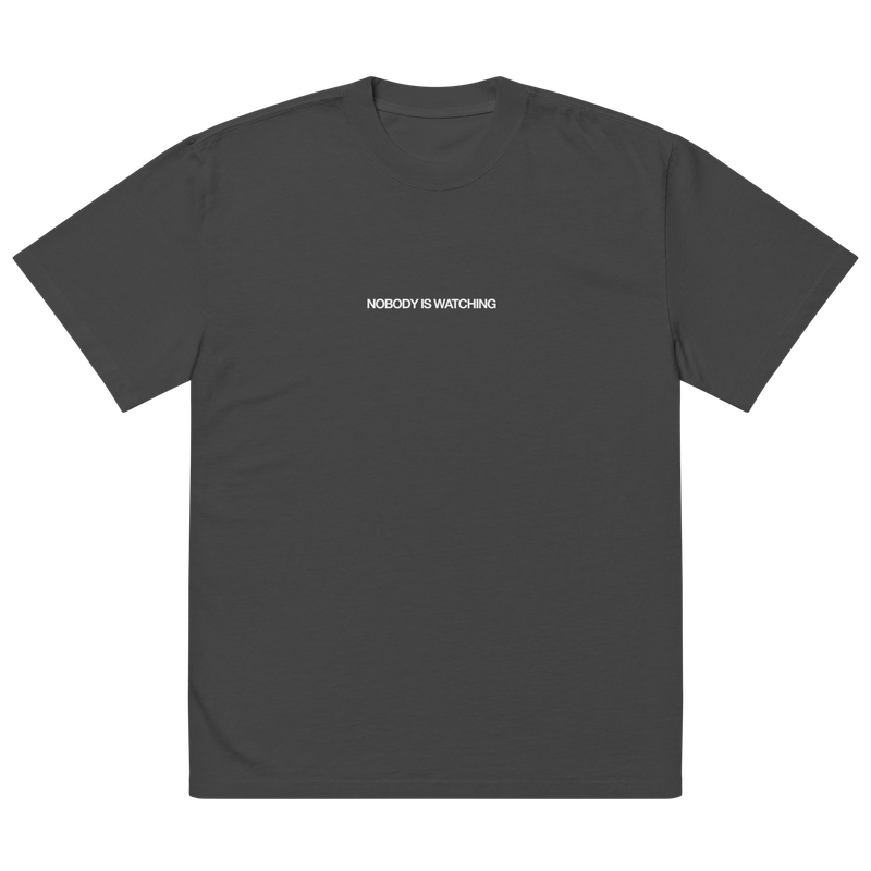 NOBODY IS WATCHING | CLASSIC TEE