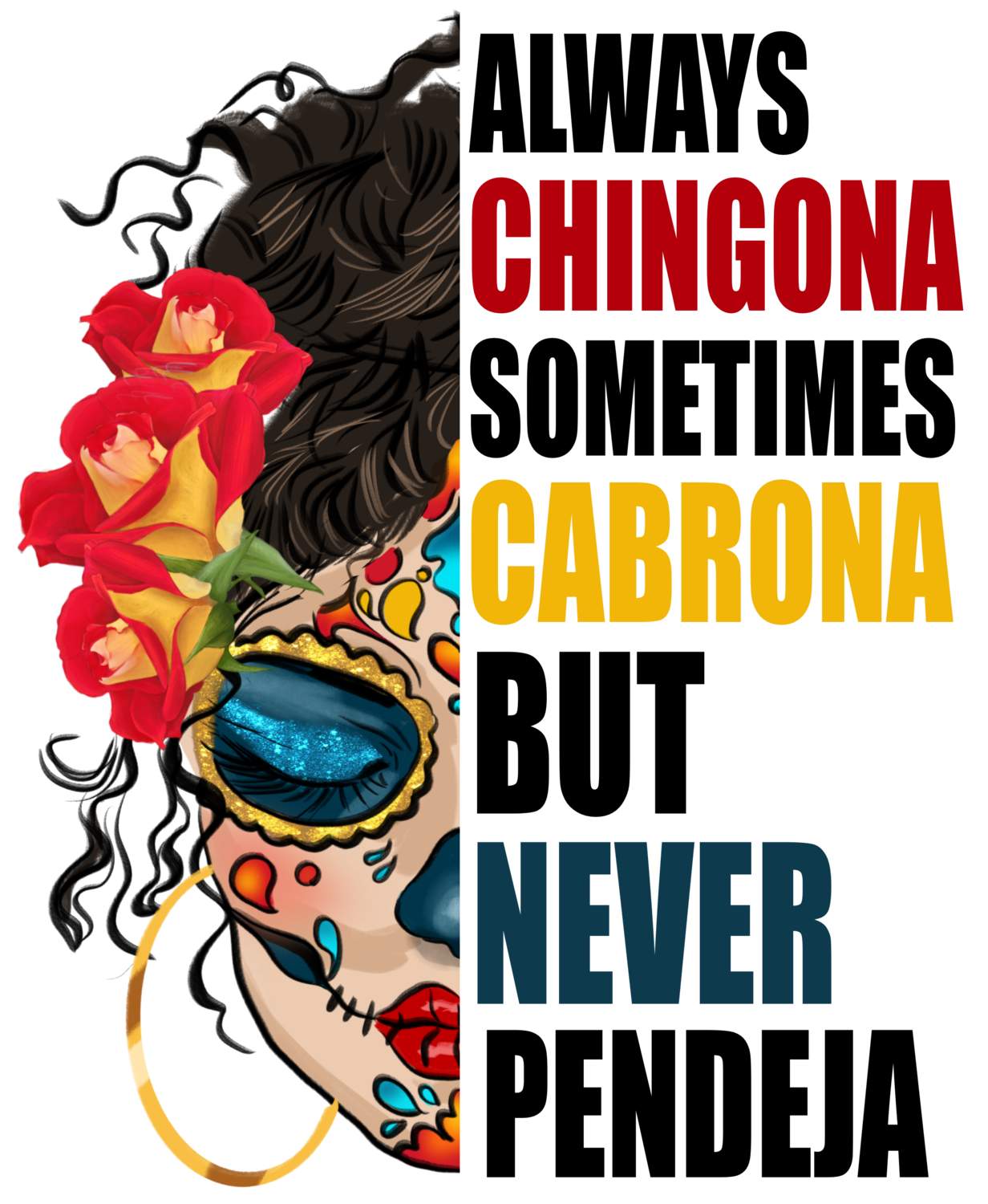 always chingona