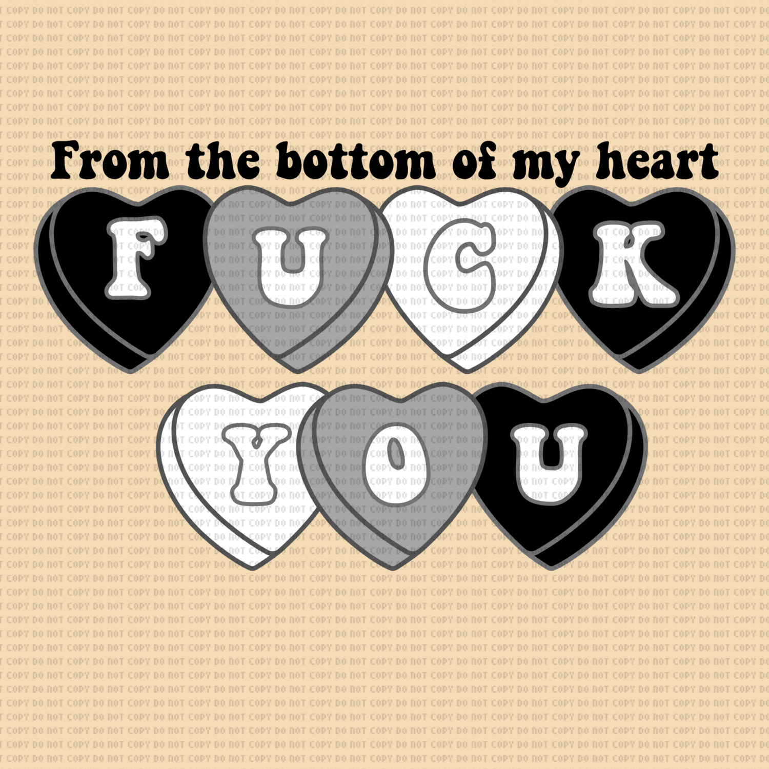 F YOU FROM THE BOTTOM OF MY HEART   DTF