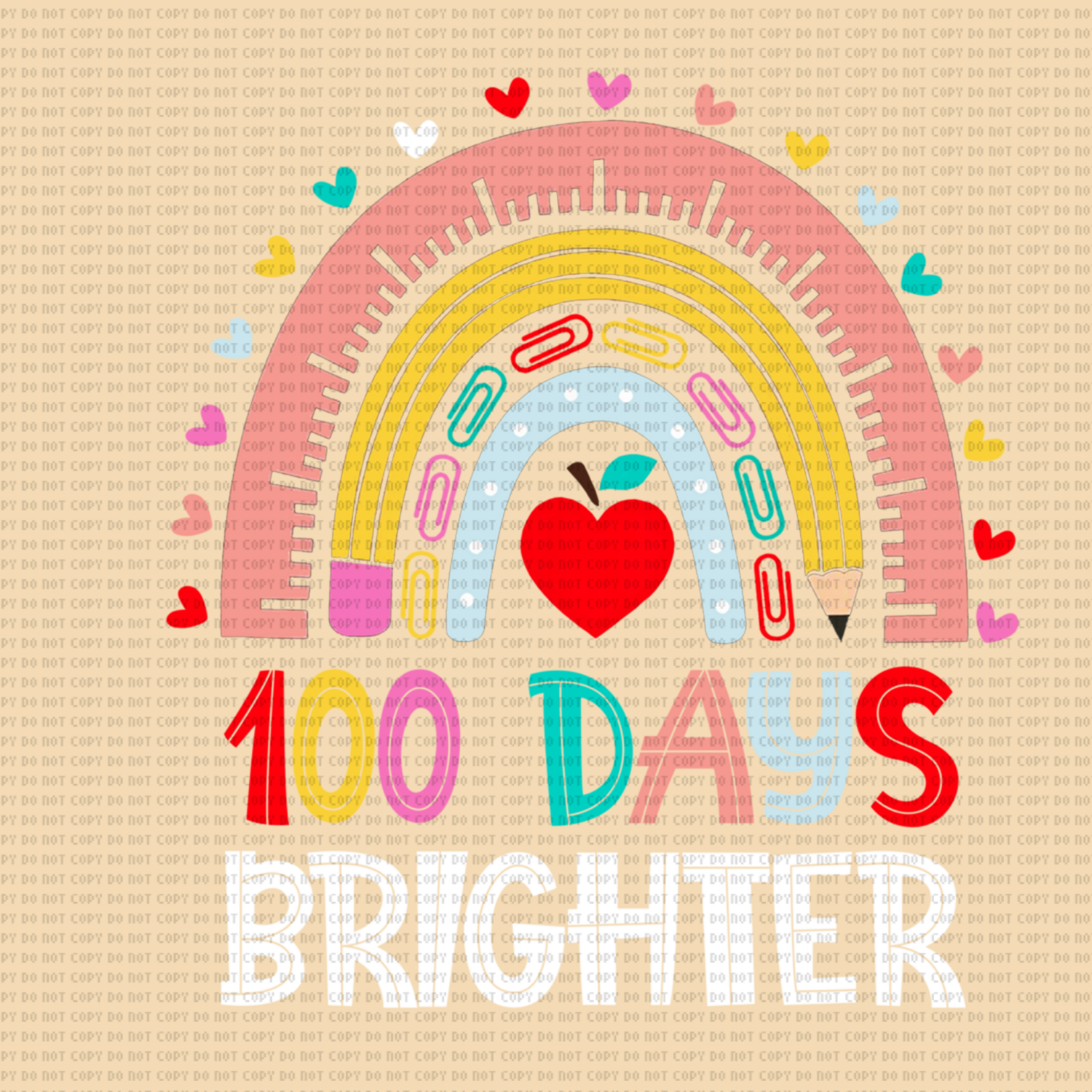 100 DAYS BRIGHTER DTF