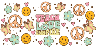 #380 TEACH LOVE INSPIRE