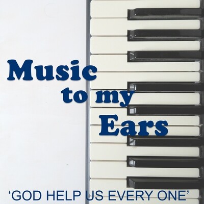 God Help Us Every One