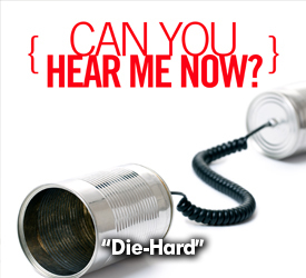 Die-Hard
