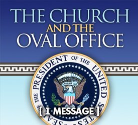 The Church and the Oval Office