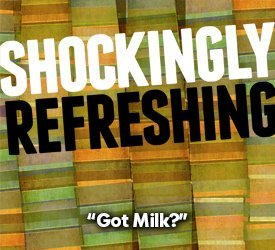 Got Milk?
