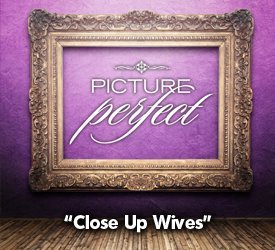 Close Up Wives